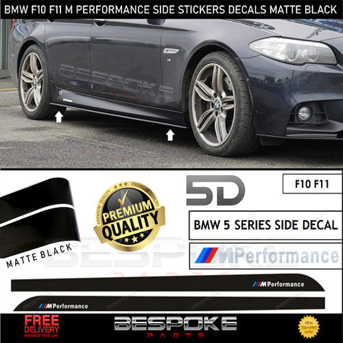 GLOSS BLACK SIDE STICKER SKIRT DECALS FOR BMW 5 SERIES F10 F11 M PERFORMANCE